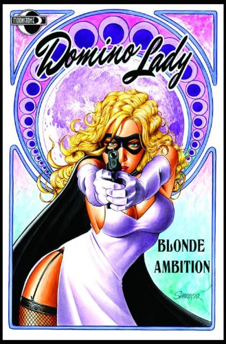 Domino Lady: Blonde Ambition Limited Edition HC