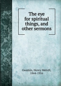 The eye for spiritual things