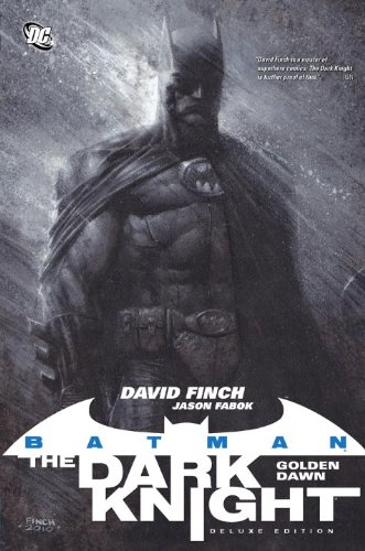 Batman: The Dark Knight Vol. 1: Golden Dawn (Deluxe Edition)