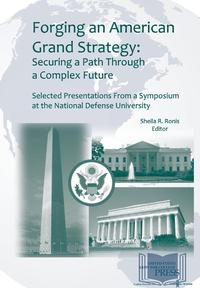 Forging an American Grand Strategy