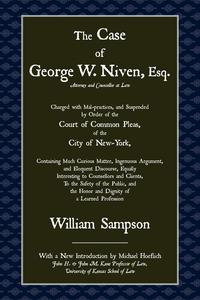 The Case of George W. Niven, Esq