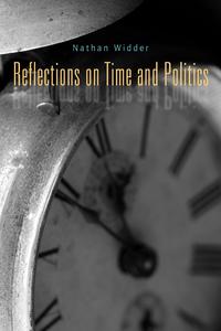 Reflections on Time and Politics