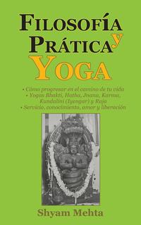 Filosofia y Practica Yoga