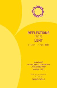 Reflections for Lent 2014