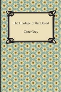 The Heritage of the Desert