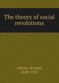 The theory of social revolutions