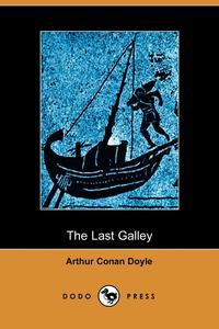 The Last Galley