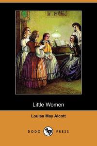 Little Women (Dodo Press)