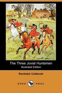 The Three Jovial Huntsmen