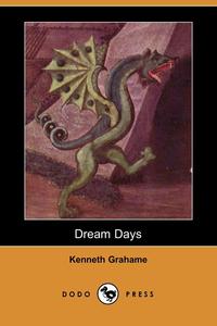 Dream Days (Dodo Press)