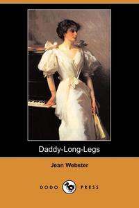 Daddy-Long-Legs (Dodo Press)