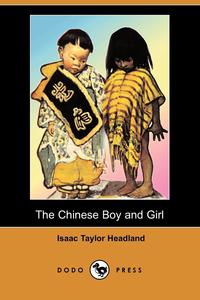 The Chinese Boy and Girl (Dodo Press)