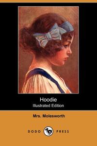 Hoodie (Illustrated Edition) (Dodo Press)