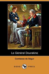 Le General Dourakine (Dodo Press)