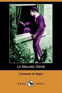 Le Mauvais Gnie (Dodo Press)