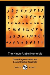 The Hindu-Arabic Numerals (Dodo Press)