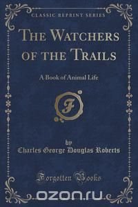 The Watchers of the Trails