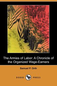 The Armies of Labor