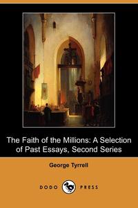 The Faith of the Millions