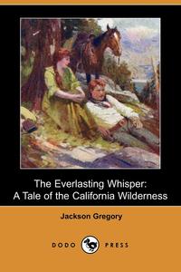 The Everlasting Whisper