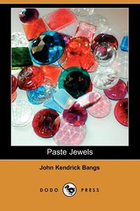 Paste Jewels (Dodo Press)