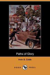 Paths of Glory (Dodo Press)