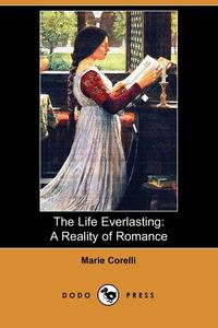 The Life Everlasting