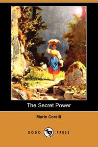 The Secret Power (Dodo Press)