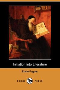 Initiation Into Literature (Dodo Press)