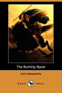 The Burning Spear (Dodo Press)