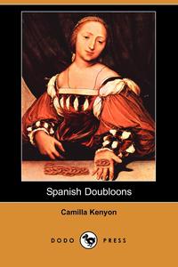 Spanish Doubloons (Dodo Press)