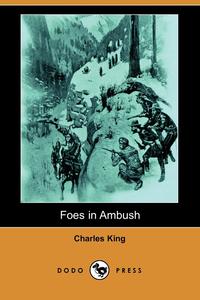 Foes in Ambush (Dodo Press)