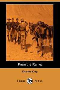 From the Ranks (Dodo Press)