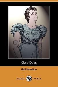 Gala-Days (Dodo Press)