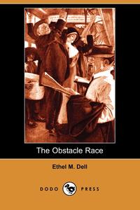 The Obstacle Race (Dodo Press)