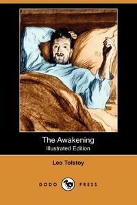 The Awakening (Illustrated Edition) (Dodo Press)