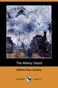 The Albany Depot (Dodo Press)