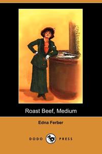 Roast Beef, Medium (Dodo Press)