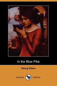 In the Blue Pike (Dodo Press)