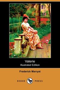 Valerie (Illustrated Edition) (Dodo Press)