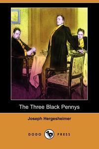 The Three Black Pennys (Dodo Press)