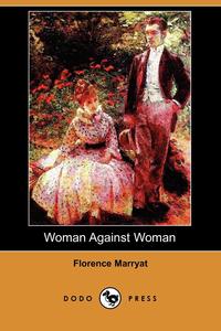 Woman Against Woman (Dodo Press)