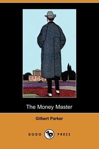 The Money Master (Dodo Press)