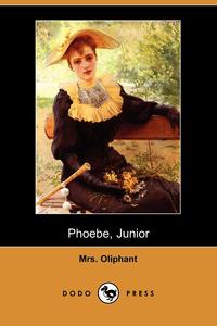 Phoebe, Junior (Dodo Press)