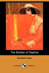 The Brother of Daphne (Dodo Press)