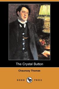 The Crystal Button (Dodo Press)