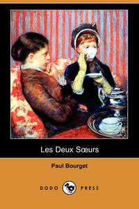 Les Deux Surs (Dodo Press)