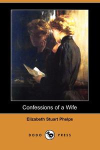 Confessions of a Wife (Dodo Press)