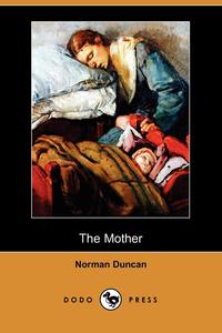 The Mother (Dodo Press)