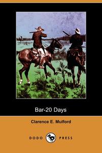 Bar-20 Days (Dodo Press)